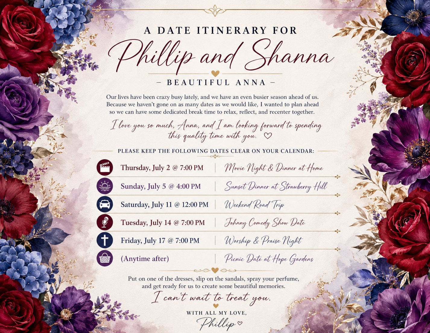 July dates itinerary for Phillip and Shanna